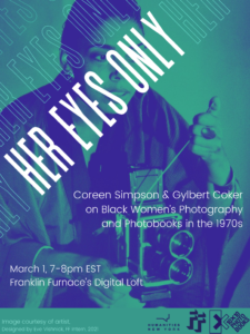 Read more about the article HER EYES ONLY: Coreen Simpson & Gylbert Coker on Black Women’s Photography and Photobooks in the 1970s