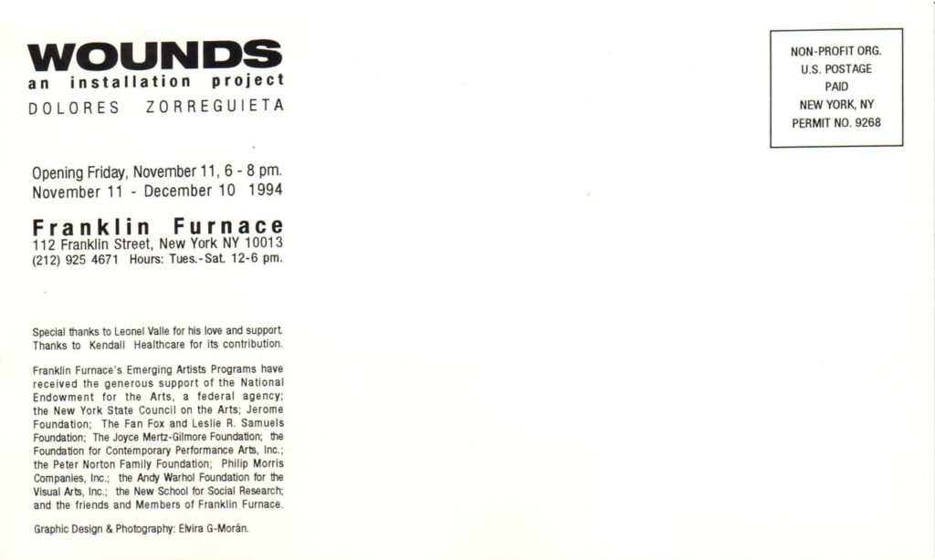 A poster of black text on white paper reading "WOUNDS, an installation project, DOLORES ZORREGUIETA" followed by the dates, location, and acknowledgement of donors to the project.