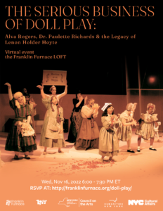 Read more about the article The Serious Business of Doll Play: Alva Rogers, Dr. Paulette Richards & the Legacy of Lenon Holder Hoyte